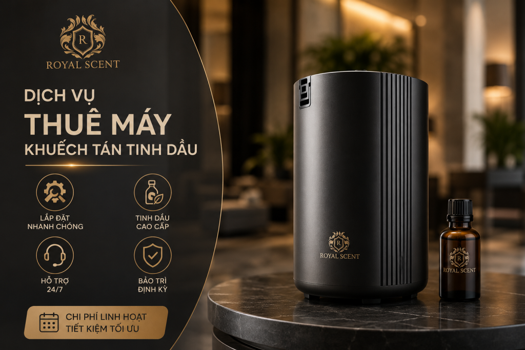 Dịch vụ cho thuê máy khuếch tán tinh dầu